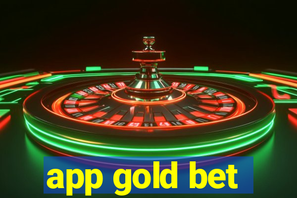 app gold bet